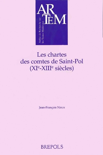 Les chartes des comtes de Saint-Pol (XIe-XIIIe siècles)