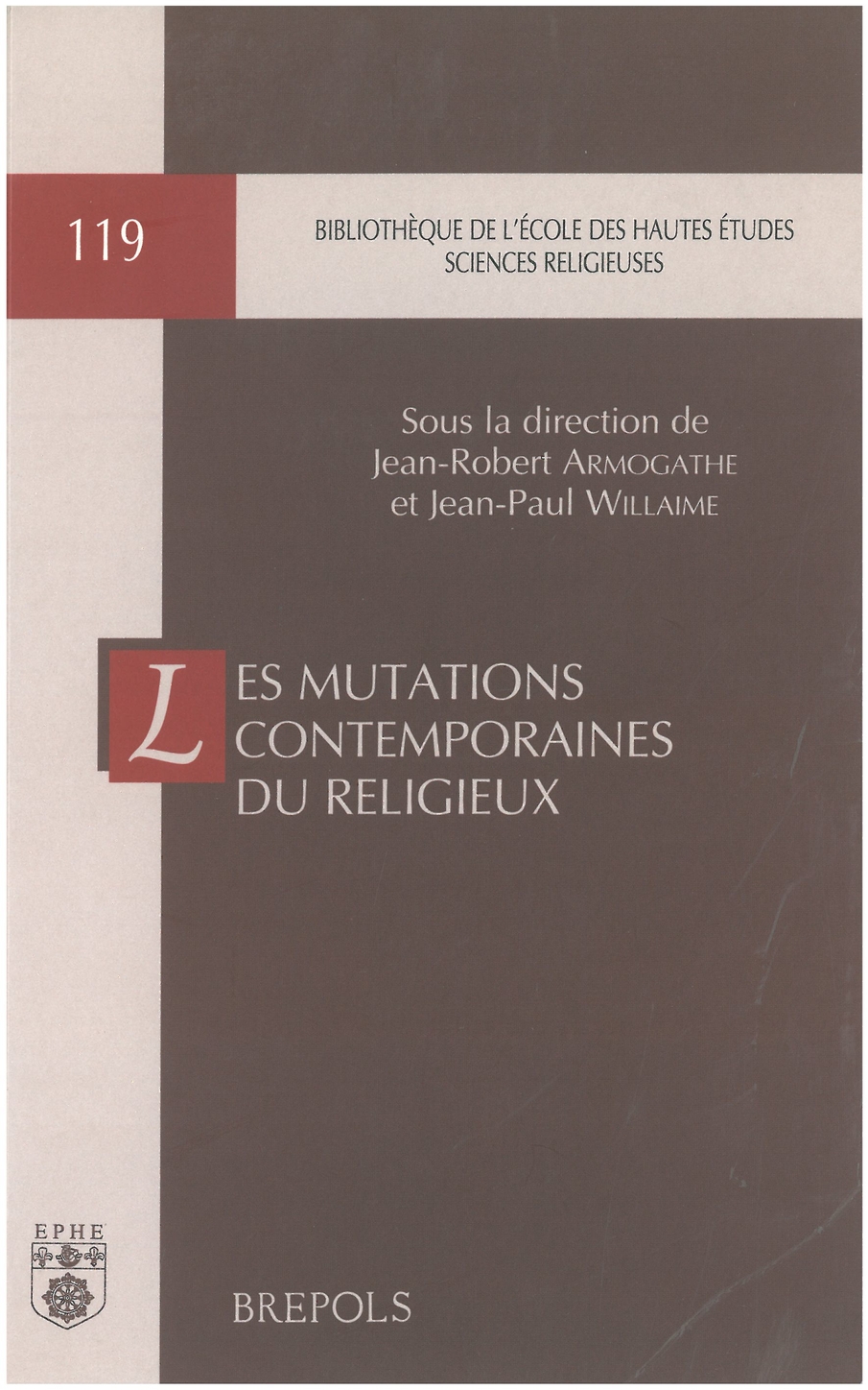 Les mutations contemporaines du religieux