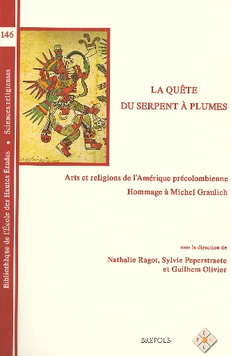 La quête du serpent à plumes