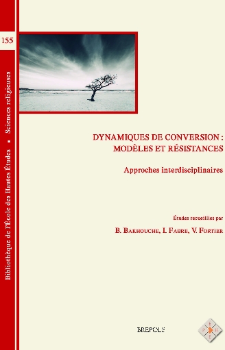 Dynamiques de conversion: modèles et résistances
