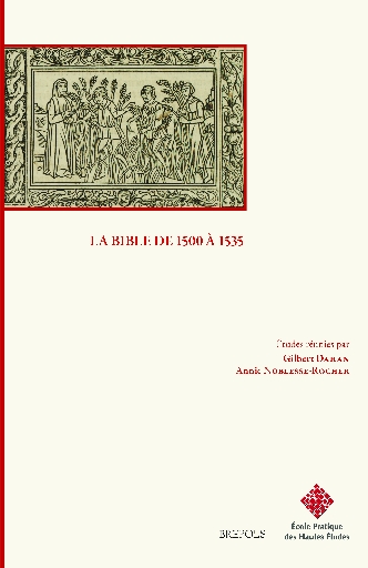 La Bible de 1500 à 1535
