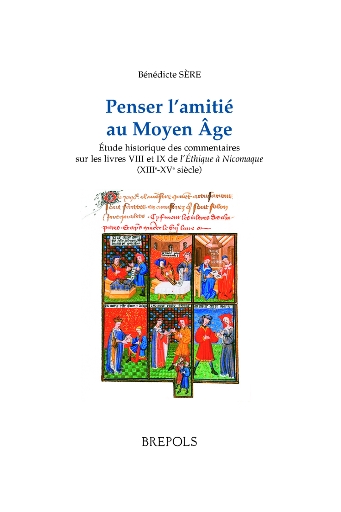 Penser l'amitié au Moyen Age
