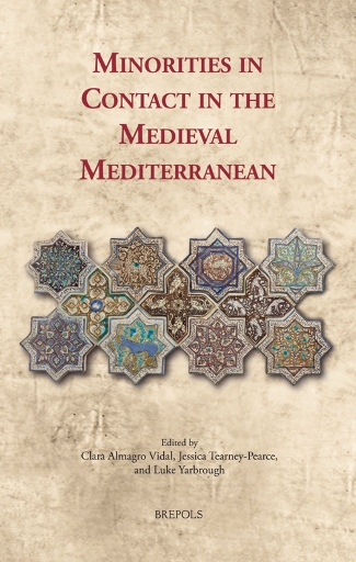 Minorities in Contact in the Medieval Mediterranean