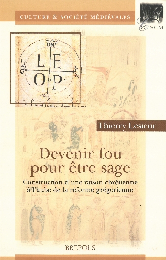 Devenir fou pour être sage