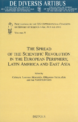 The Spread of the Scientific Revolution in the European Periphery, Latin America and East Asia