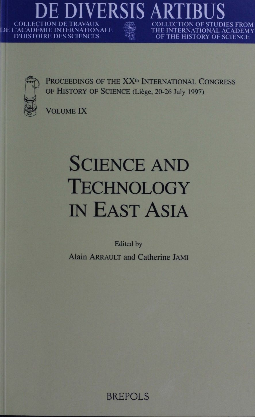 Science and Technology in East Asia. The Legacy of Joseph Needham