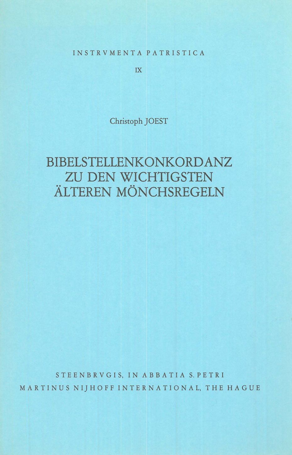 Bibelstellenkonkordanz zu den wichtigsten älteren Mönchsregeln