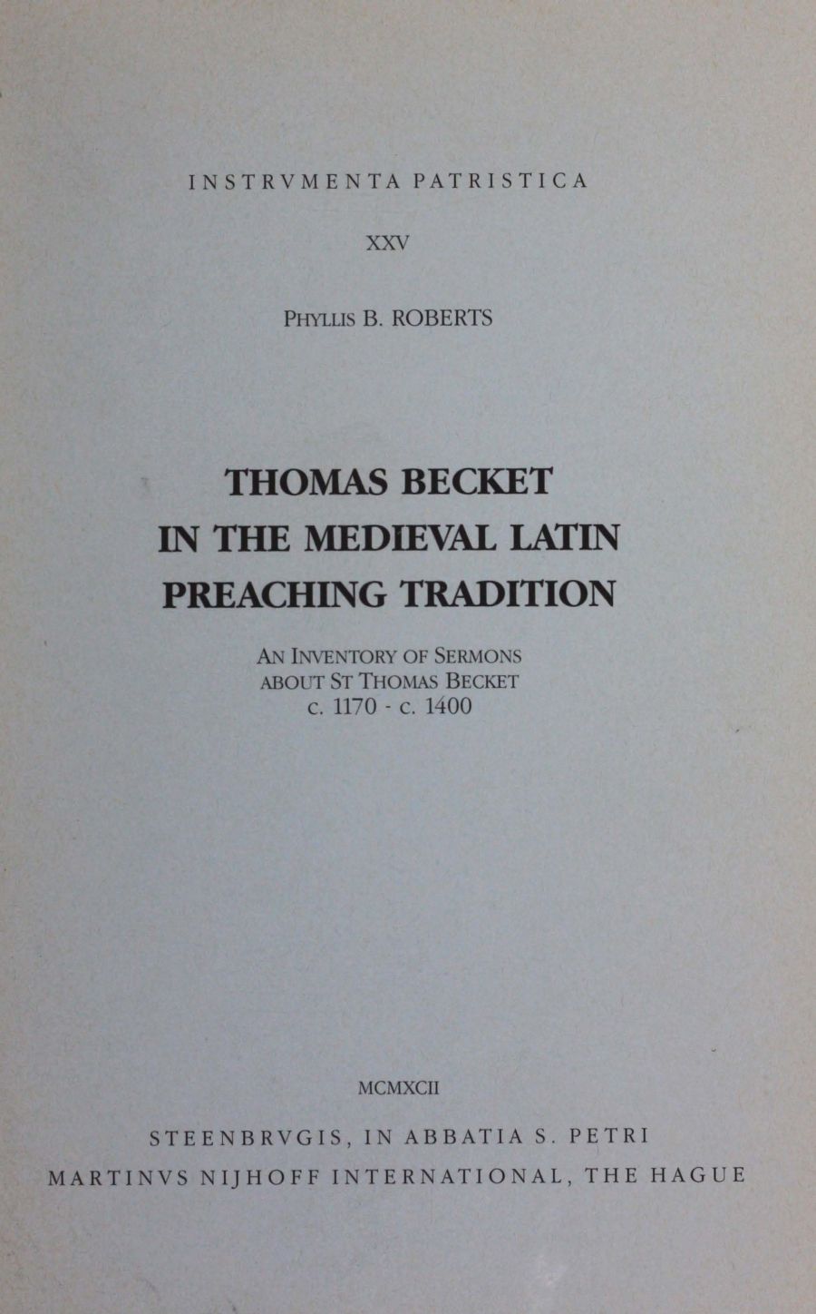 Thomas Becket in the Medieval Latin Preaching Tradition