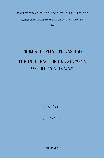 From Augustine to Anselm: The Influence of De trinitate on the Monologion