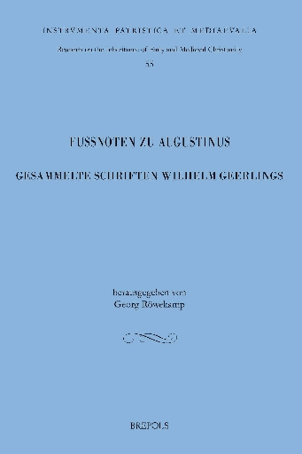 Fußnoten zu Augustinus: Gesammelte Schriften Wilhelm Geerlings