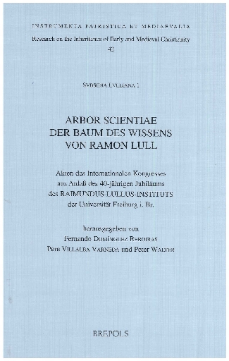 Arbor scientiae. Der Baum des Wissens von Ramon Llull