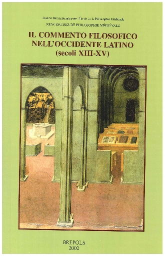 Il commento filosofico nell’occidente latino (secoli XIII-XV)