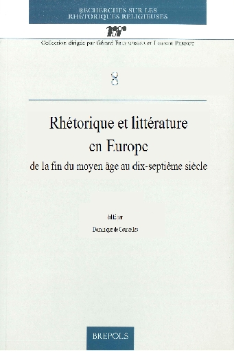Rhétorique et littérature en Europe de la fin du Moyen Âge au XVIIe siècle