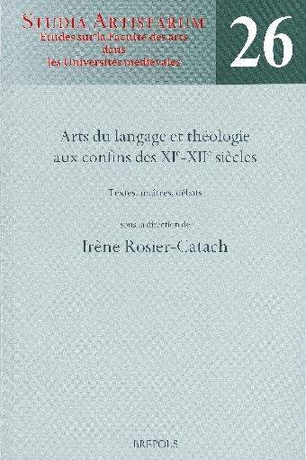 Arts du langage et théologie aux confins des XIe et XIIe siècles