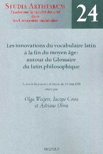 Les innovations du vocabulaire latin à la fin du moyen âge: autour du Glossaire du latin philosophique