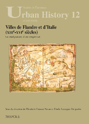 Villes de Flandre et d’Italie (XIIIe-XVIe siècle). Les enseignements d’une comparaison