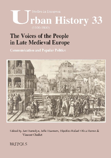 The Voices of the People in Late Medieval Europe