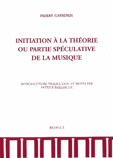 Initiation à la théorie ou partie speculative de la musique