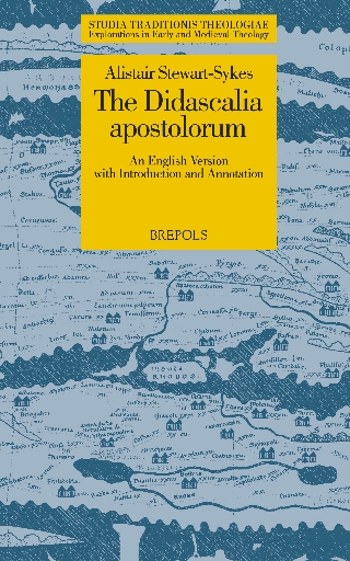The Didascalia apostolorum: An English version with introduction and annotation
