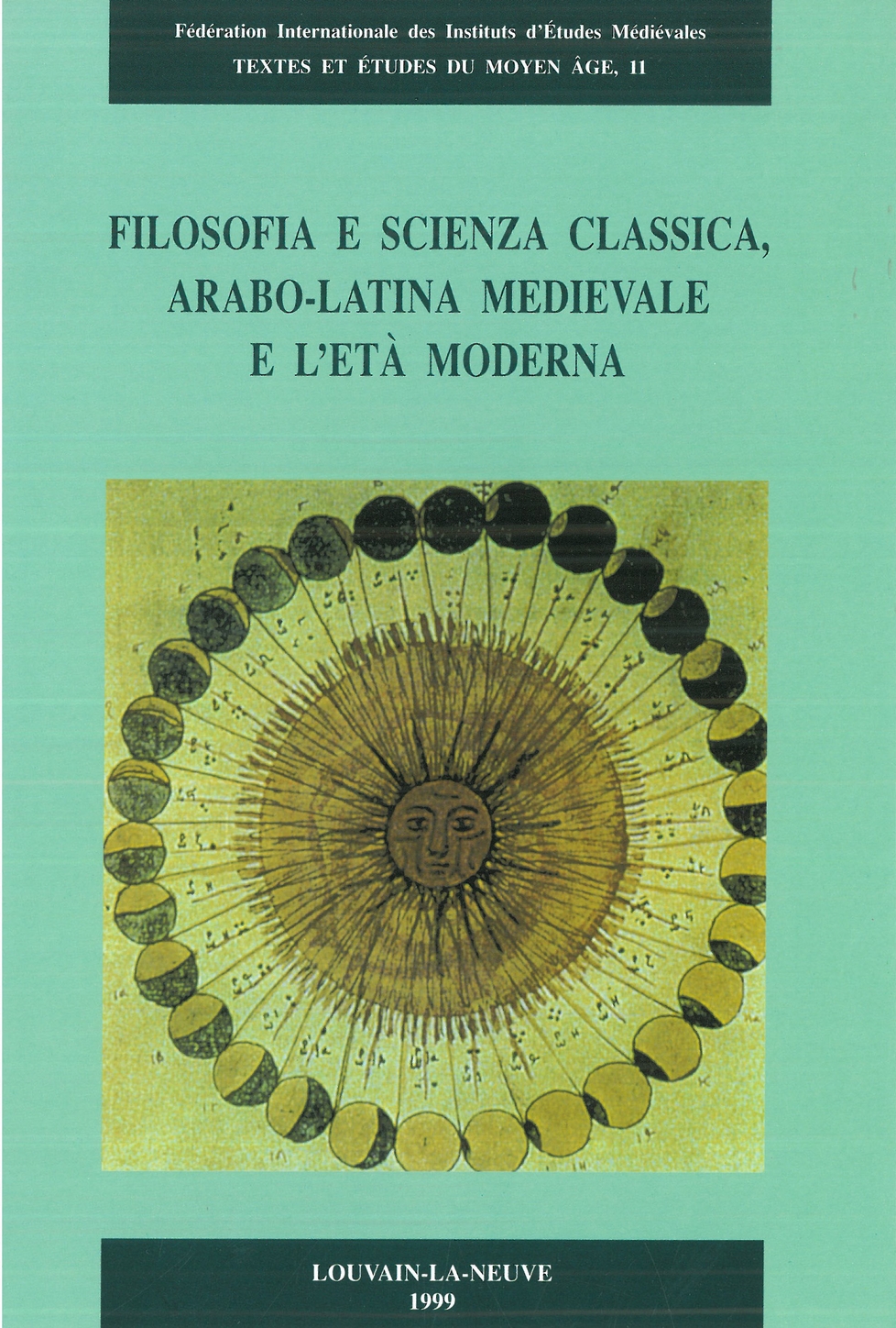Filosofia e scienza classica, arabo-latina medievale e l'eta moderna