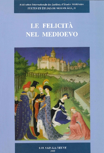 Le felicità nel Medioevo