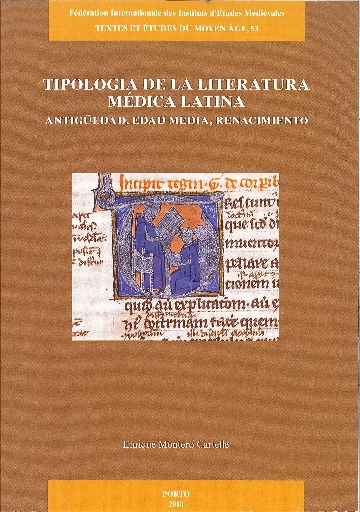 Tipologia de la literatura médica latina. Antigüedad, edad media, renacimiento