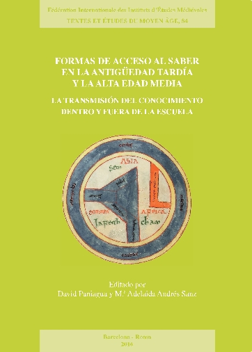 Formas de acceso al saber en la Antigüedad Tardía y en la Alta Edad Media