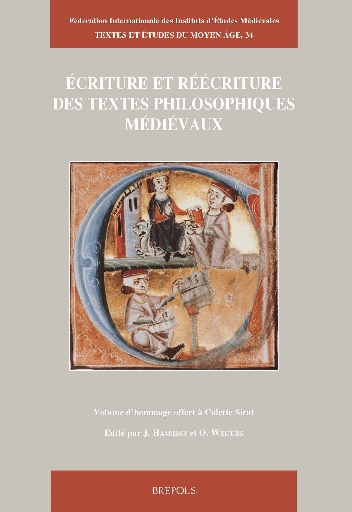 Ecriture et réécriture des textes philosophiques médiévaux