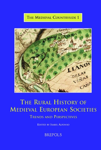 The Rural History of Medieval European Societies