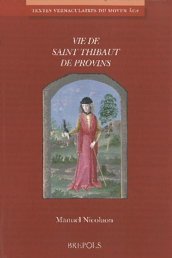 Vie de saint Thibaut de Provins
