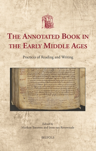 The Annotated Book in the Early Middle Ages