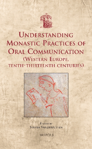 Understanding Monastic Practices of Oral Communication