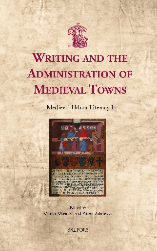 Writing and the Administration of Medieval Towns