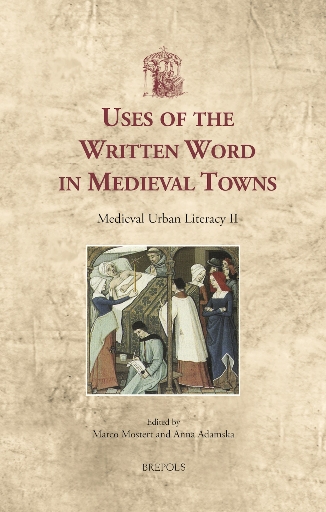 Uses of the Written Word in Medieval Towns